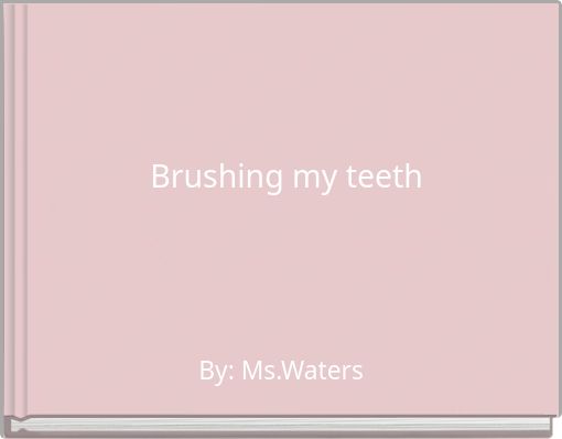 Brushing my teeth
