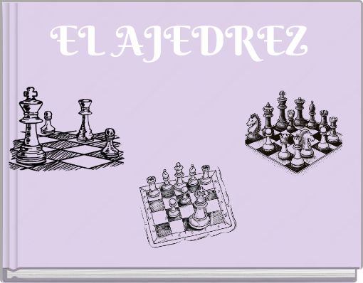 EL AJEDREZ