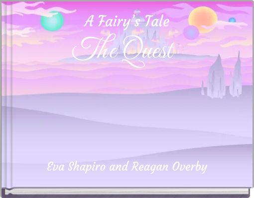 A Fairy’s Tale The Quest