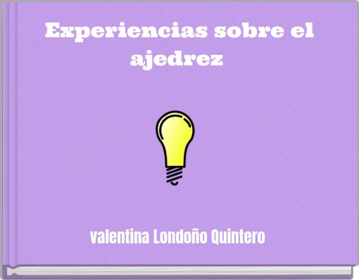 Experiencias sobre el ajedrez
