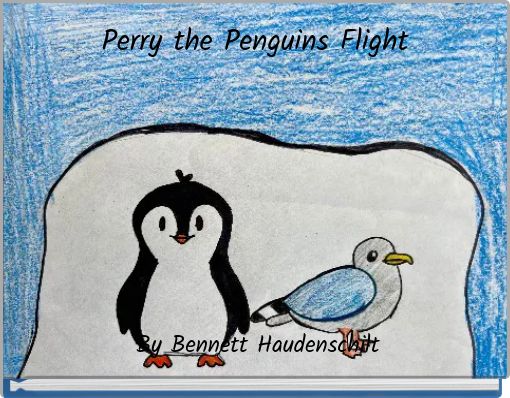 Perry the Penguins Flight