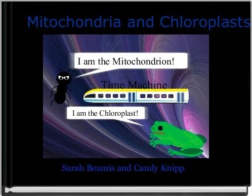 Front cover of 'Mitochondria and Chloroplasts' 