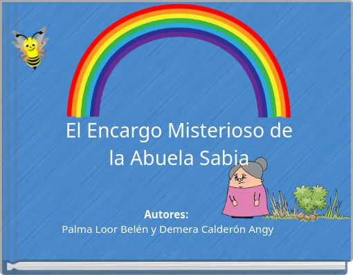 El Encargo Misterioso de la Abuela Sabia