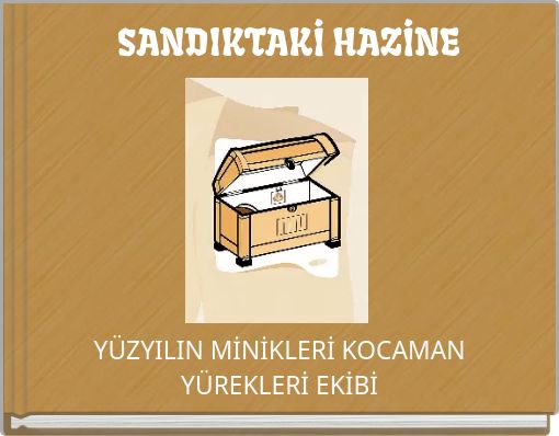 SANDIKTAKİ HAZİNE