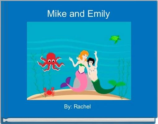 Front cover of ' Mike and Emily ' 
