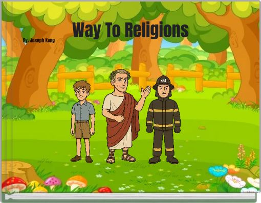 Book Cover for: Way To Religions By: Joseph Kang