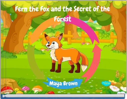 Fern the Fox and the Secret of the Forest