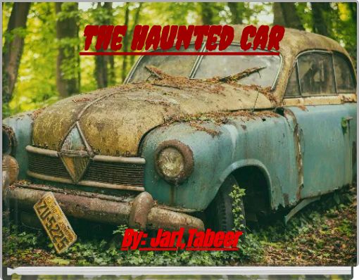 The Haunted Car