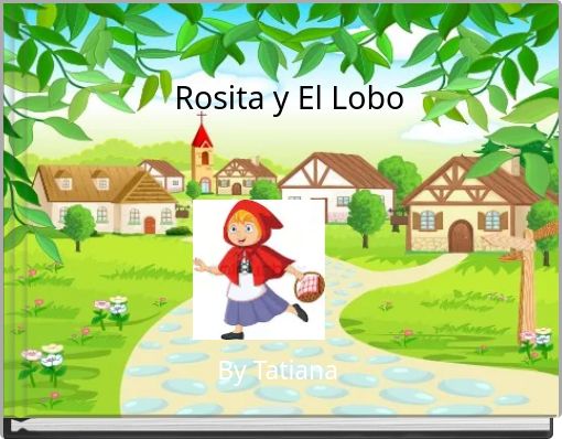Rosita y El Lobo