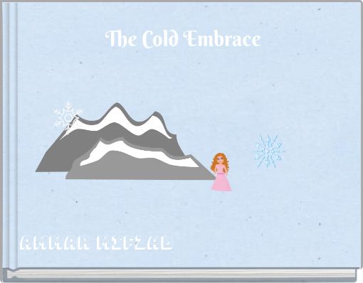 The Cold Embrace