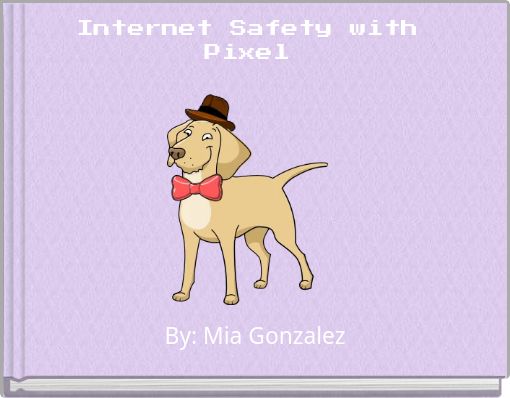 Internet Safety with Pixel