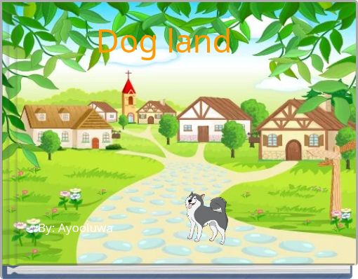 Dog land