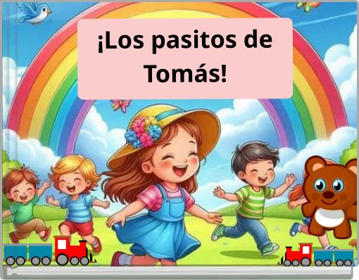 &iexcl;Los pasitos de Tom&aacute;s!