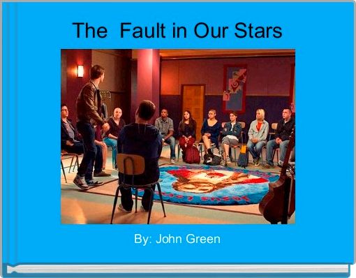 Front cover of 'The  Fault in Our Stars' 