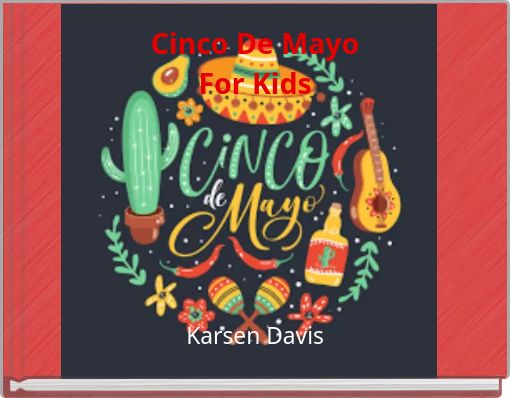 Cinco De Mayo For Kids