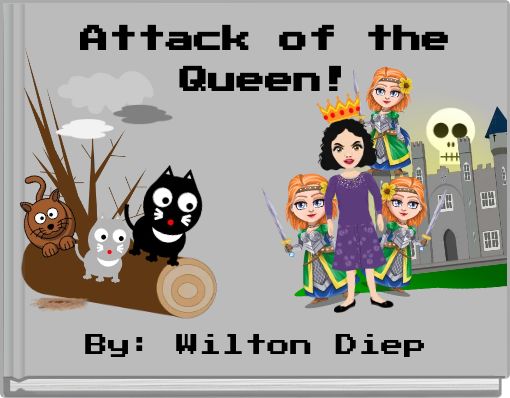 Book Cover for: Attack of the Queen!