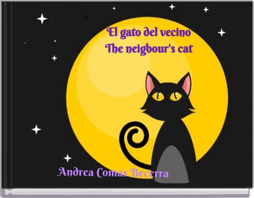 El gato del vecino The neigbour's cat