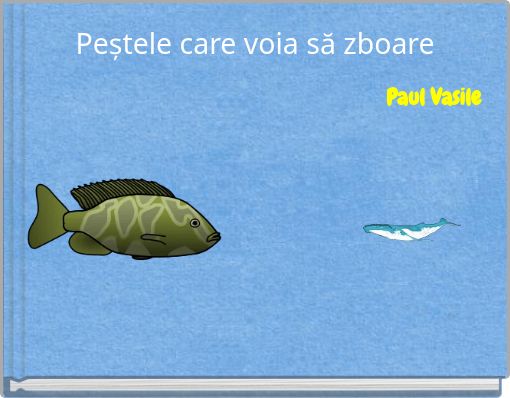 Peștele care voia să zboare