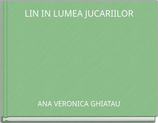 LIN IN LUMEA JUCARIILOR