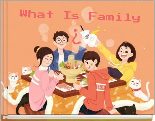 What Is Family