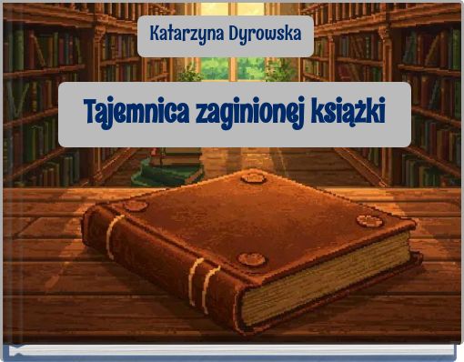 Tajemnica zaginionej książki