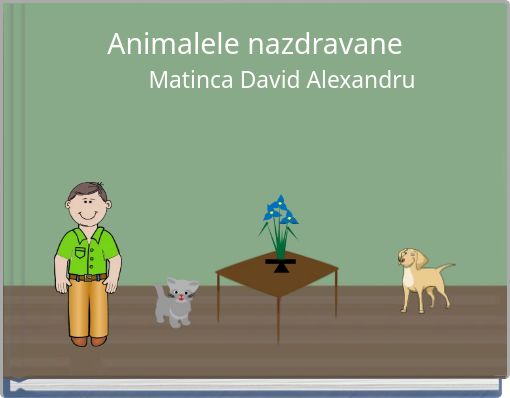 Front cover of 'Animalele nazdravane' 