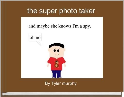the super photo taker 