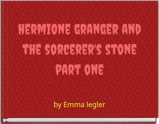 hermione granger and the sorcerer's stone part one