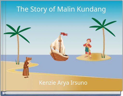The Story of Malin Kundang