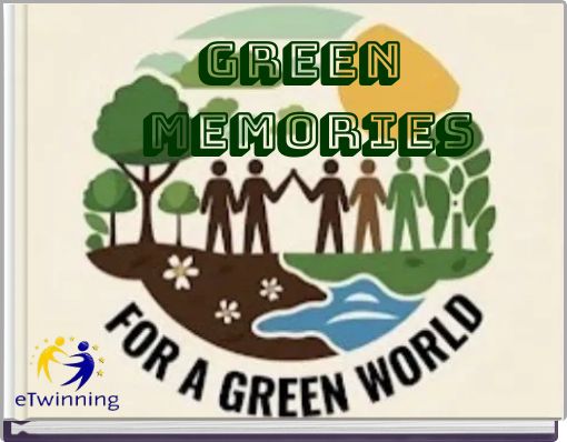 Green memories