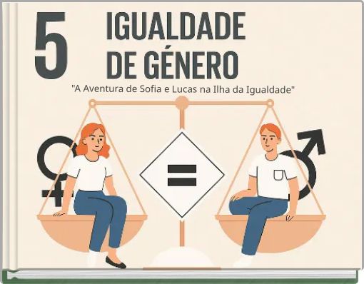"A Aventura de Sofia e Lucas na Ilha da Igualdade"