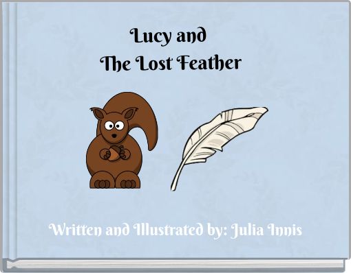 Lucy and The Lost Feather