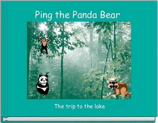 Ping the Panda Bear 