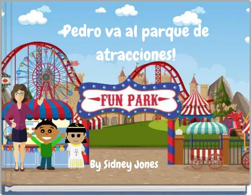 Pedro va al parque de atracciones!
