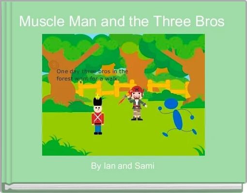 Front cover of 'Muscle Man and the Three Bros ' 