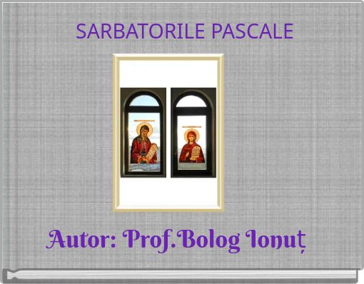 SARBATORILE PASCALE