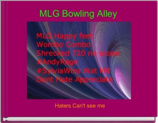 MLG Bowling Alley 