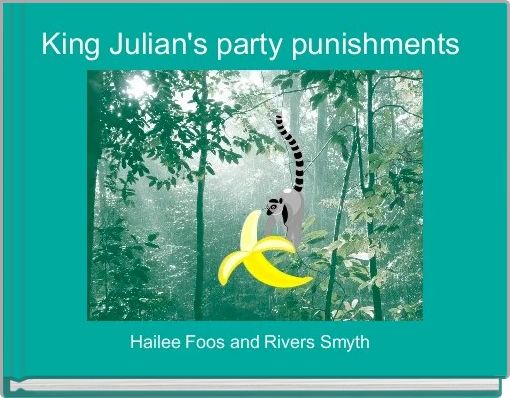 Front cover of 'King Julian's party punishments ' 