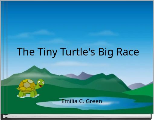 The Tiny Turtle's Big Race