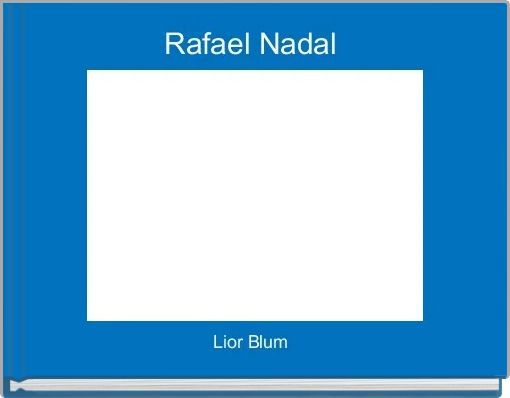Rafael Nadal 