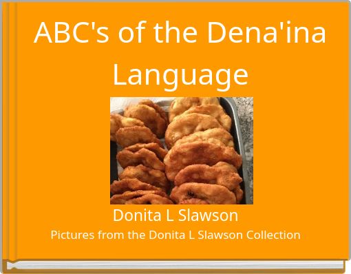 ABC's of the Dena'ina Language