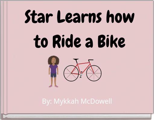 Star Learns how to Ride a Bike