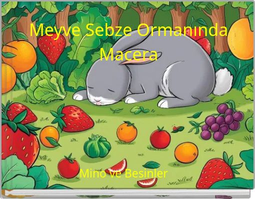 Meyve Sebze Ormanında Macera