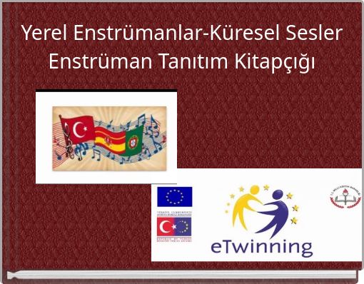 Yerel Enstrümanlar-Küresel Sesler Enstrüman Tanıtım Kitapçığı