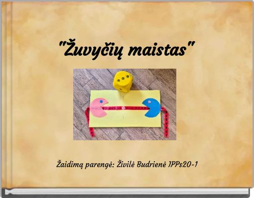 "Žuvyčių maistas"