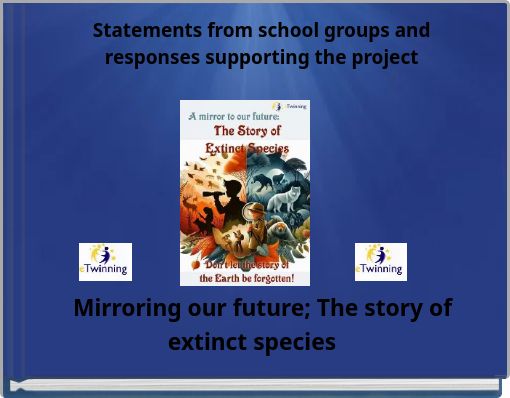 Statements from school groups and responses supporting the project