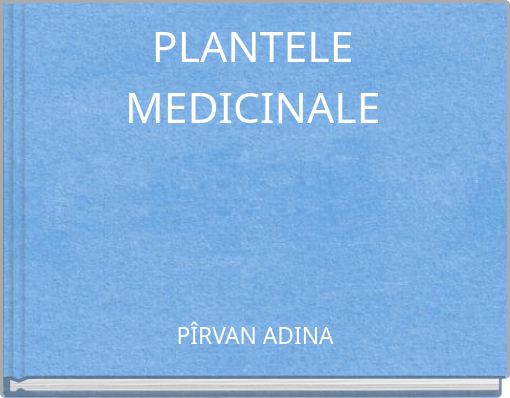 PLANTELE MEDICINALE