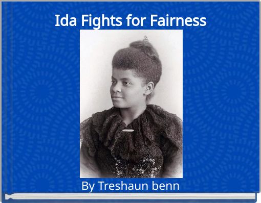 Ida Fights for Fairness