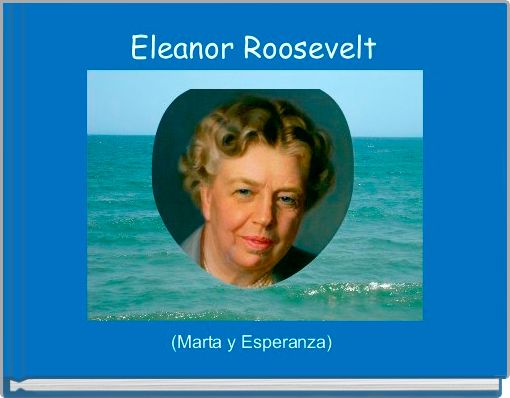 Eleanor Roosevelt
