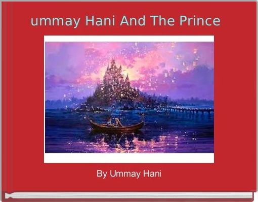 ummay Hani And The Prince 